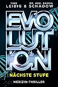 Evolution: Nächste Stufe: Medizinthriller