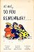Ei nei, do you remembah?