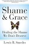 Shame and Grace: ...