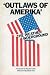 'Outlaws of Amerika' The We...