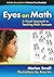 Eyes on Math (0) by Marian Small (2012-11-30)