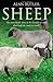 Sheep: The Remarkable Story of the Humble Animal that Built the Modern World Hardcover – August 16, 2006