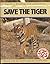 SOS: Save the Tiger (SOS)