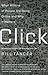 By Bill Tancer Click : What...