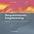 Requirements Engineering: Fundamentals, Principles, and Techniques