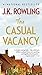 [(The Casual Vacancy)] [By (author) J K Rowling] published on (September, 2014)