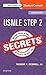 USMLE Step 2 Secrets, 5e [8/2/2017] Theodore X. O'Connell MD