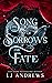 Song of Sorrows and Fate