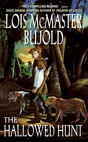 [The Hallowed Hunt (Chalion series)] [By: Bujold, Lois McMaster] [May, 2006]