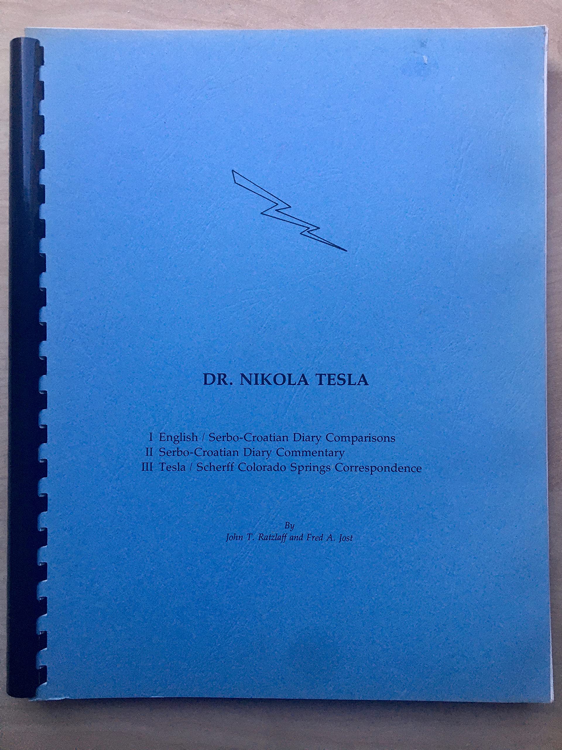 Nikola Tesla Colorado Springs Notes 1899 1900 (Hardcover)