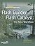 Flash Builder and Flash Catalyst: The New Workflow (Essential Guide To...) by Steven Peeters (2010-05-20)