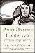 Anne Morrow Lindbergh First Lady of the Air [HC,2006]