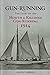 Gun-Running: The Howth and Kilcoole Gun-Running 1914