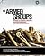 Armed Groups Studies in National Security, Counterterrorism, & Counterinsurgency (Paperback, 2008)