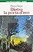 Dietro la porta d'oro