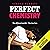 Perfect Chemistry