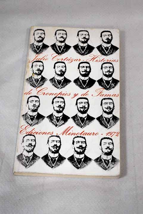Historias de cronopios y de famas. Cuentos