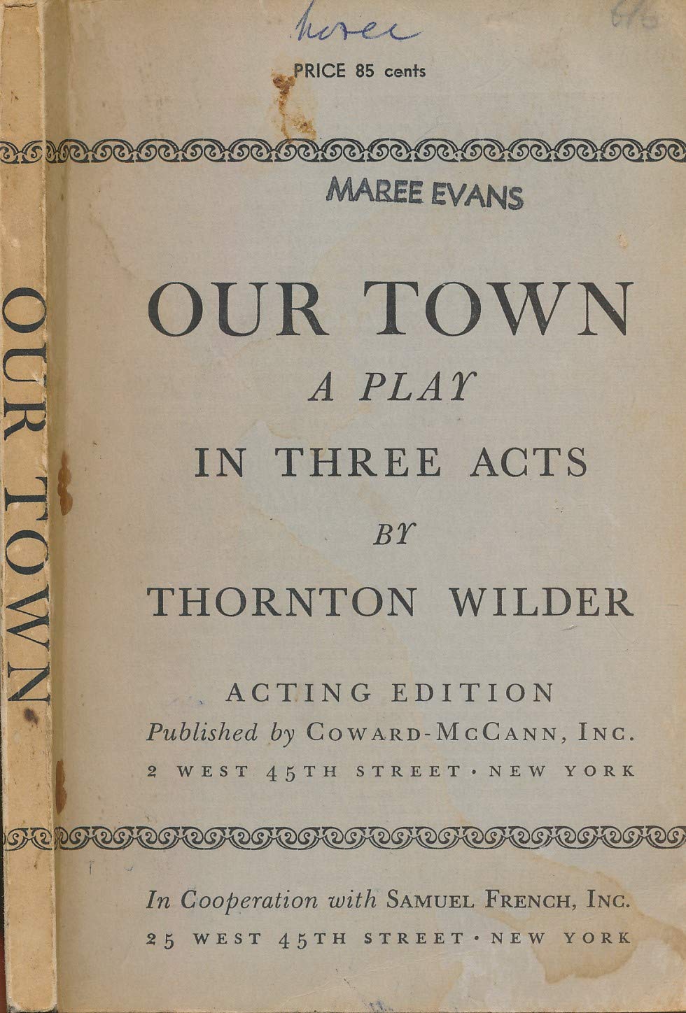 Our Town: A Play in Three Acts