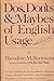 Do's Don'ts and Maybes of English Language by Theodore Menline Bernstein (1977-09-03)