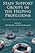 Staff Support Groups in the Helping Professions: Principles, Practice and Pitfalls (2009-06-12)