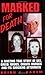Marked for Death by Brian J. Karem (2005-05-24)