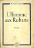 L'homme aux rubans.