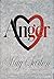 Anger by May Sarton (1982-09-01)