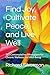 Find Joy, Cultivate Peace, and Live Well: 365 Contemplative Affirmations for Chronic Wellness and Well-Being