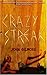 Crazy Streak by John Gilmore (2005) Paperback