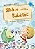 Bibble and the Bubbles (Early Reader) (Early Reader Blue) by Alice Hemming (2016-07-07)