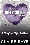 Josh & Charlie: Pursue Me & Protect Me