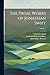 The Prose Works of Jonathan Swift; Volume 3