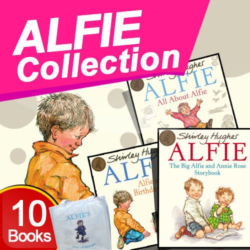 Shirley Hughes Alfie 10 Children's Books Collection (Alfie Gets in First,Alfie Gives a Hand,Alfie's Feet,An Evening at Alfie's,Alfie and the Birthday Surprise,Alfie's Alphabet)