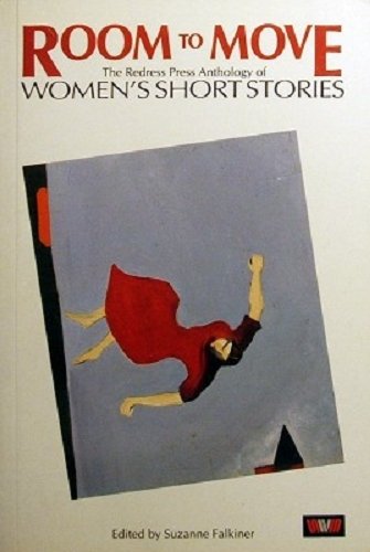 Room to Move: Redress Press Anthology of Women's Short Stories (Paperback)