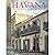 Havana: Portrait of a City