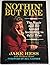 Nothin' but Fine : The Music and the Gospel According to Jake Hess by Unnamed (1-Jan-1995) Hardcover