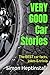 VERY GOOD Car Stories: The ...