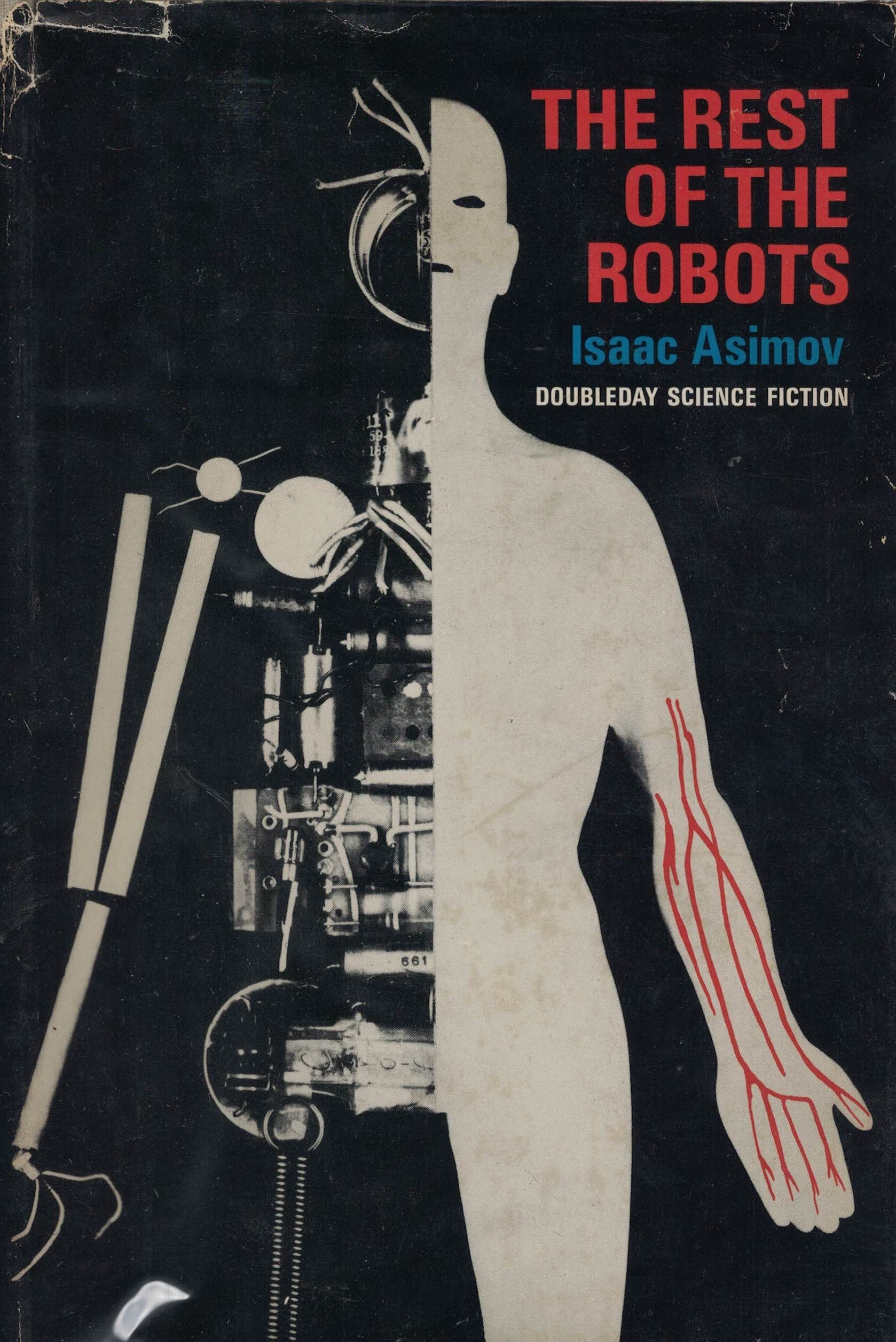 The Rest of the Robots