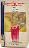 Reto Crucial (ADVANCED DUNGEONS AND DRAGONS, AVENTURA JUEGO/THE SOULFORGE) (Spanish Edition)