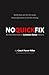 No Quick Fix by Trevor Miller
