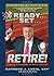 Ready...Set...Retire!: Financial Strategies for the Rest of Your Life [Paperback] [2008] (Author) Raymond J. Lucia Sr., Dale Fetherling