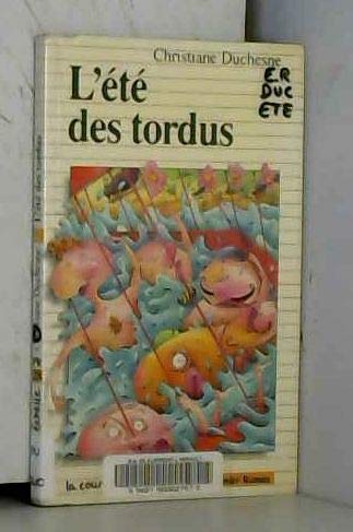 L Ete des Tordus (Paperback)
