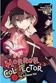 Horror Collector, Vol. 1: The Faceless Kid (Paperback)
