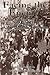 Facing the Enemy: A History of Anarchist Organisation from Proudhon to May 1968