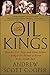 The Oil Kings by Andrew Scott Cooper