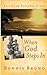 When God Steps In (Book clu...