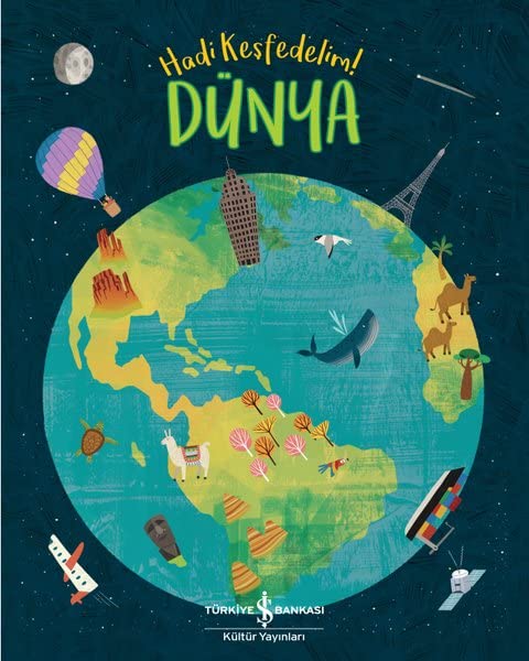 Dünya - Hadi Kesfedelim! (Paperback)