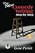 The New Comedy Writing Step by Step: Revised and Updated with Words of Instruction, Encouragement, and Inspiration from Legends of the Comedy Profession