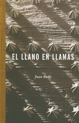 El Llano en Llamas[SPA-LLANO EN LLAMAS][Spanish Edition][Paperback]