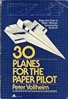 30 Planes for the Paper Pilot